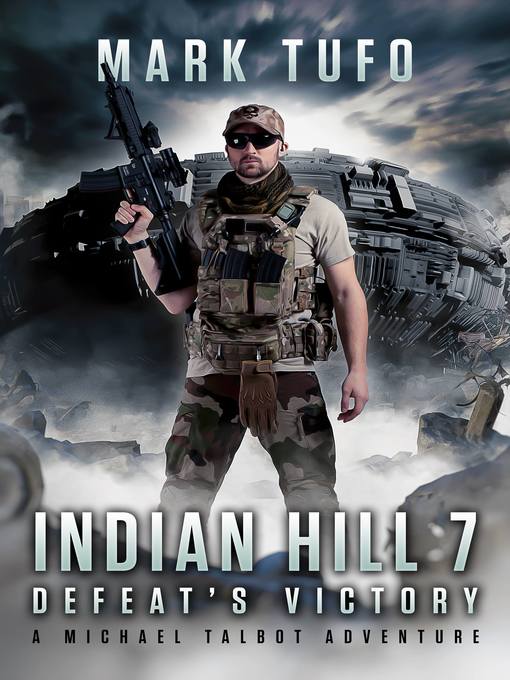 Title details for Indian Hill 7 by Mark Tufo - Available